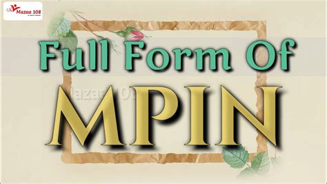 mpin stands for|mPIN Number: Full.